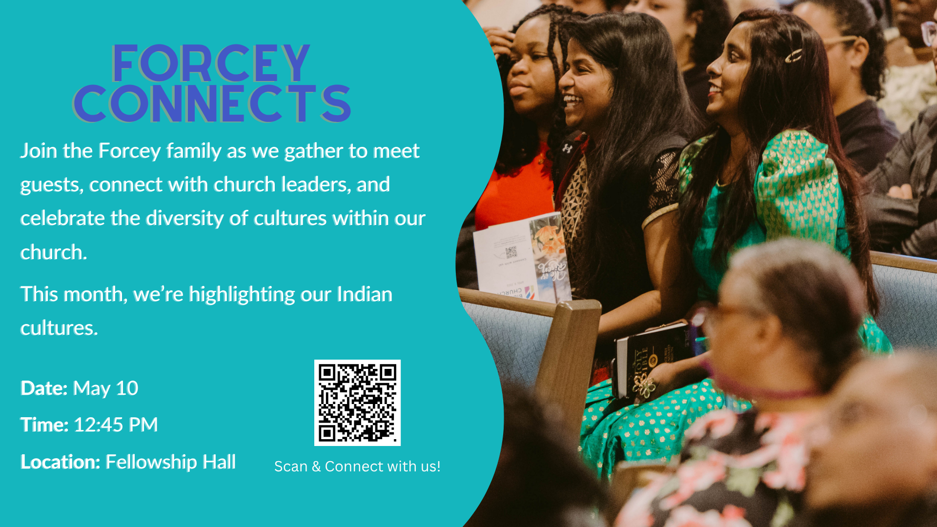 Informational event poster: teal left panel with 'FORCEY CONNECTS' and details about the gathering, plus a QR code and a photo of smiling attendees on the right.