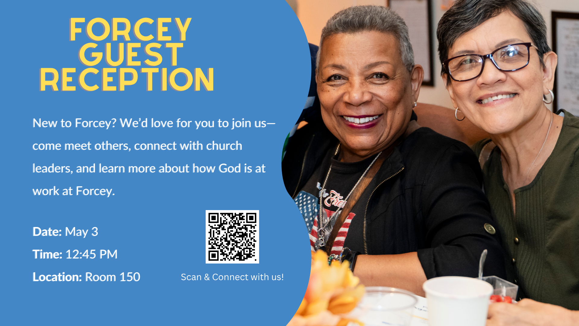 Event banner: blue panel with 'FORCEY GUEST RECEPTION' and a QR code; two women smile at a table on the right.